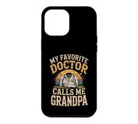 My Favorite Doctor Calls Me Grandpa Physician MD Case for iPhone 12 Pro Max
