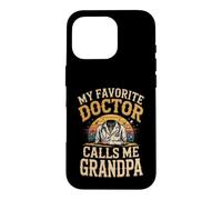 My Favorite Doctor Calls Me Grandpa Physician MD Case for iPhone 16 Pro