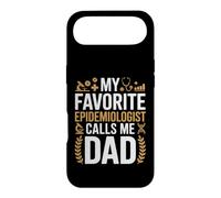 My Favorite Epidemiologist Calls Me Dad Proud Fathers Day Case for iPhone Air