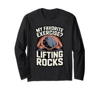 My Favorite Exercise Lifting Rocks Funny Rockhound Geology Long Sleeve T-Shirt