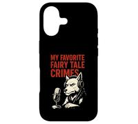 My Favorite Fairy Tale Crimes Wolf Podcast Case for iPhone 17