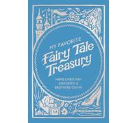 My Favorite Fairy Tale Treasury