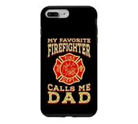My Favorite Firefighter Calls Me Dad Proud Father Gifts Case for iPhone 7 Plus/8 Plus