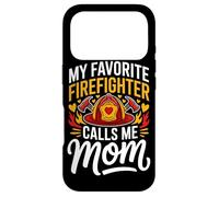 My Favorite Firefighter Calls Me Mom Case for iPhone 17 Pro