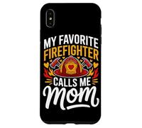 My Favorite Firefighter Calls Me Mom Case for iPhone XS Max