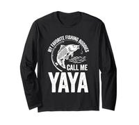 My Favorite Fishing Buddy Call Me Yaya Fish Family Fishing Long Sleeve T-Shirt