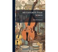 My Favorite Folk Songs
