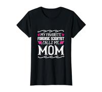 My Favorite Forensic Scientist Calls Me Mom Mothers Day Value Graphic T-Shirt, Women, Black, M