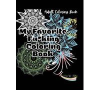 My Favorite Fucking Coloring Book