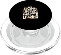 My Favorite Group Activity Is Leaving Introvert Social ----- PopSockets PopGrip for MagSafe
