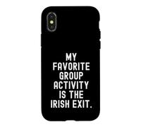 my favorite group activity is the irish exit witty Case for iPhone X/XS