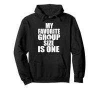 My Favorite Group Size is One Introvert Solo Hiking Saying Pullover Hoodie