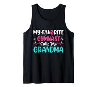 My Favorite Gymnast Calls Me Grandma Funny Gymnastics Tank Top