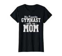 My Favorite Gymnast Calls Me Mom Gymnastics Mom and Daughter T-Shirt