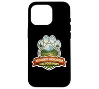 My Favorite Hiking Buddy Has Four Paws Hiker Dog Owner Hike Case for iPhone 16 Pro