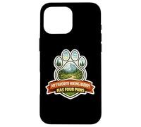 My Favorite Hiking Buddy Has Four Paws Hiker Dog Owner Hike Case for iPhone 16 Pro Max