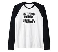 My Favorite Hobby - Funny Grammar & Sarcasm Raglan Baseball Tee