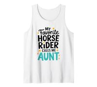 My Favorite Horse Rider Calls Me Aunt, Horse Rider Aunt Tank Top