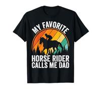 My Favorite Horse Rider Calls Me Dad Retro Horse Riding Dad T-Shirt