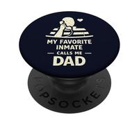 My Favorite Inmate Calls Me Dad Jail Phone Humor PopSockets Adhesive PopGrip