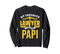 My Favorite Lawyer Calls Me Papi Graduate Law School Lawyer Sweatshirt