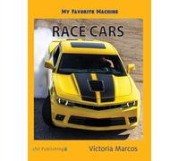 My Favorite Machine : Race Cars
