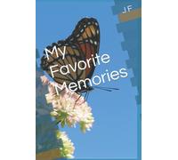 My Favorite Memories