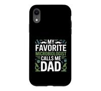 My Favorite Microbiologist Calls Me Dad Proud Fathers Day Case for iPhone XR