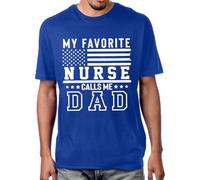 My Favorite Nurse Calls Me Dad Shirt Vintage Flag Fathers Day Nurse Daughter T-Shirt Unisex Royal Blue
