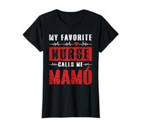 My Favorite Nurse Calls Me Mamo Grandma T-Shirt