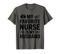 My Favorite Nurse is My Husband, RN Wife ER Nursing Week T-Shirt