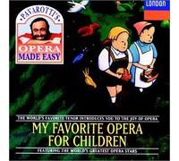 My Favorite Opera for Children [IMPORT] By Various (1994-08-23)