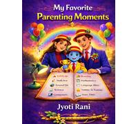 My Favorite Parenting Moments