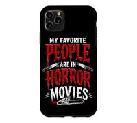 My Favorite People Are In Horror Movies Halloween Case for iPhone 11 Pro Max