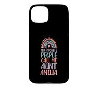 My Favorite People Call Me Aunt Amelia First Name Auntie Case for iPhone 15 Plus