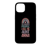 My Favorite People Call Me Aunt Anna First Name Auntie Case for iPhone 13