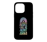 My Favorite People Call Me Aunt Anna First Name Auntie Case for iPhone 14 Pro Max