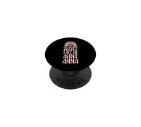My Favorite People Call Me Aunt Anna First Name Auntie PopSockets Adhesive PopGrip