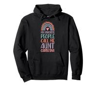My Favorite People Call Me Aunt Christina First Name Auntie Pullover Hoodie