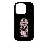 My Favorite People Call Me Aunt Elizabeth First Name Auntie Case for iPhone 14 Pro