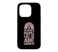 My Favorite People Call Me Aunt Elizabeth First Name Auntie Case for iPhone 15 Pro