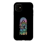My Favorite People Call Me Aunt Mary First Name Auntie Case for iPhone 11