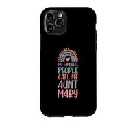 My Favorite People Call Me Aunt Mary First Name Auntie Case for iPhone 11 Pro