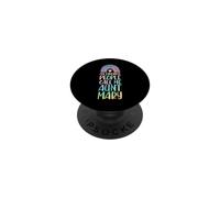 My Favorite People Call Me Aunt Mary First Name Auntie PopSockets Adhesive PopGrip