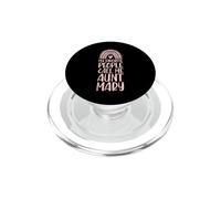 My Favorite People Call Me Aunt Mary First Name Auntie PopSockets PopGrip for MagSafe