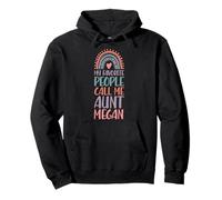 My Favorite People Call Me Aunt Megan First Name Auntie Pullover Hoodie