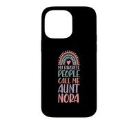 My Favorite People Call Me Aunt Nora First Name Auntie Case for iPhone 14 Pro Max