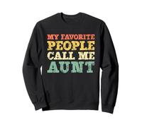 My Favorite People Call Me Aunt Vintage Sweatshirt