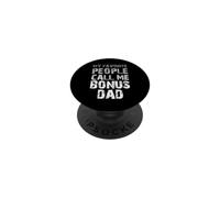 My Favorite People Call Me Bonus Dad Cool PopSockets Adhesive PopGrip
