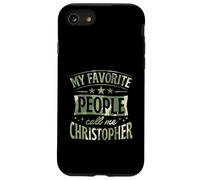 My Favorite People Call Me Christopher Personalized Name Case for iPhone SE (2020) / 7/8